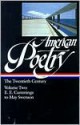 American Poetry: The Twentieth Century, Volume Two: E.E. Cummings to May Swenson (Library of America #116) - Robert Hass, Robert Hass, John Hollander, Carolyn Kizer, Nathaniel Mackey