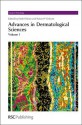 Advances in Dermatological Sciences: Complete Set - Robert Chilcott, Keith R. Brain, Diana Anderson, Tim Marrs, Mike D. Waters