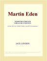 Martin Eden (Webster's French Thesaurus Edition) - Jack London