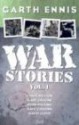 War Stories VOL 01 - Garth Ennis, Chris Weston, Gary Erskine, John Higgins