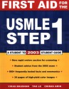 First Aid for the USMLE Step 1: 2003 - Vikas Bhushan, Tao T. Le