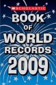 Scholastic Book Of World Records 2009 - Jenifer Corr Morse