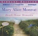 Beach House Memories - Mary Alice Monroe