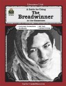A Guide for Using The Breadwinner in the Classroom (Literature Unit) - Melissa Hart