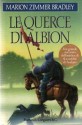 Le querce di Albion - Marion Zimmer Bradley, Roberta Rambelli