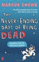 The Never-Ending Days of Being Dead - Marcus Chown