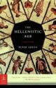 The Hellenistic Age - Peter Green