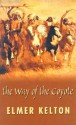 The Way of the Coyote - Elmer Kelton