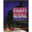 Stalker's Revenge - Kenneth E. Baker