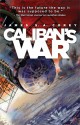 Caliban's War - James S.A. Corey