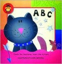 ABC: A Busy Fingers Book - Sue Harris, Beth Harwood, Claire Chrystall, Janie Louise Hunt, Nghiem Ta