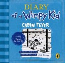 Diary of a Wimpy Kid: Cabin Fever - Jeff Kinney