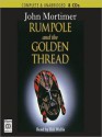 Rumpole and the Golden Thread (MP3 Book) - John Mortimer, Bill Wallis