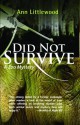 Did Not Survive: A Zoo Mystery - Ann Littlewood