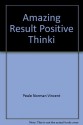 The Amazing Results of Positive Thinking - Norman Vincent Peale