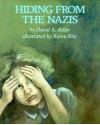 Hiding from the Nazis - David A. Adler