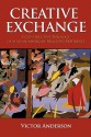 Creative Exchange: A Constructive Theology of African American Religious Experience (Intersections: African American Religious Thought) - Victor Anderson