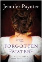 The Forgotten Sister: Mary Bennet's Pride and Prejudice - Jennifer Paynter