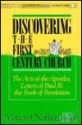 Discovering the First Century Church: The Acts of the Apostles, Letters of Paul, and the Book of Revelation - Margaret Nutting Ralph