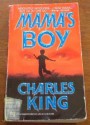 Mama's Boy - Charles H. King, Jane Chelius