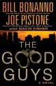 The Good Guys - Bill Bonanno, Joseph D. Pistone, David Fisher, Joe Pistone