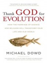 Thank God for Evolution - Michael Dowd