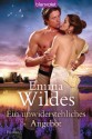 Ein unwiderstehliches Angebot: Roman (German Edition) - Emma Wildes, Juliane Korelski