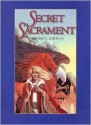 Secret Sacrament - Sherryl Jordan