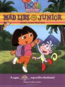 Dora the Explorer Mad Libs Junior - Roger Price, Leonard Stern