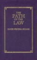 The Path of the Law (Little Books of Wisdom) - Oliver Wendell Holmes Jr.