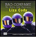 Bad Company - Liza Cody, Juliet Prague