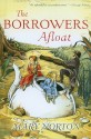 The Borrowers Afloat - Mary Norton, Beth Krush, Joe Krush