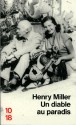 Un diable au paradis - Henry Miller