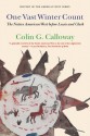 One Vast Winter Count: The Native American West before Lewis and Clark - Colin G. Calloway