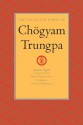 The Collected Works of Chogyam Trungpa: Volume Eight: 8 - Chögyam Trungpa, Carolyn Rose Gimian