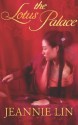 The Lotus Palace (Mills & Boon M&B) - Jeannie Lin