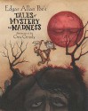 Tales of Mystery and Madness - Edgar Allan Poe, Gris Grimly