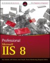 Professional Microsoft IIS 8 - Kenneth Schaefer