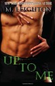 Up to Me - M. Leighton