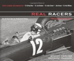 Real Racers: Formula 1 in the 1950s and 1960s: A Driver's Perspective. Rare and Classic Images from the Klemantaski Coll - Stuart Codling, Darren Heath, David Coulthard