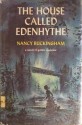 The House Called Edenhythe - Nancy Buckingham