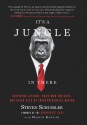 It's a Jungle in There: Inspiring Lessons, Hard-Won Insights, and Other Acts of Entrepreneurial Daring - Steven Schussler, Marvin Karlins