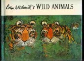 Brian Wildsmith's WILD ANIMALS - Brian Wildsmith