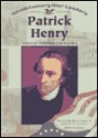 Patrick Henry: American Statesman And Speaker - JoAnn A. Grote, Arthur M. Schlesinger Jr.