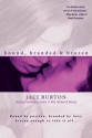 Bound, Branded, & Brazen - Jaci Burton