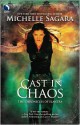 Cast in Chaos - Michelle Sagara