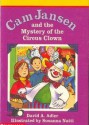 Cam Jansen and the Mystery of the Circus Clown (#7) - David A. Adler, Susanna Natti