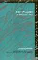 Resistances of Psychoanalysis - Jacques Derrida, Michael B. Naas, Pascale-Anne Brault, Peggy Kamuf, Michael Naas