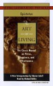 The Art of Living: The Classic Manual on Virtue, Happiness and Effectiveness - Epictetus, Sharon Lebelle, Richard Nelson Bolles