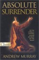 Absolute Surrender - Andrew Murray